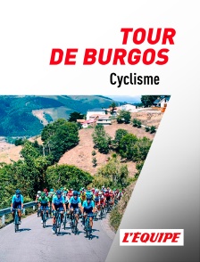 Cyclisme : Tour de Burgos