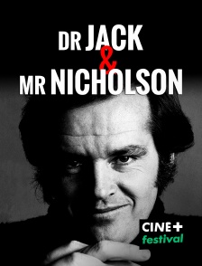 CINE+ Festival - Dr Jack & Mr Nicholson