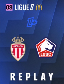 Ligue 1 - Journée 8 : AS Monaco - LOSC Lille