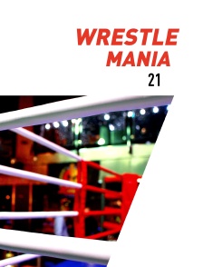 WrestleMania 21