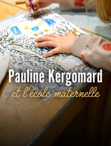 Pauline Kergomard ou l'invention de l'école maternelle