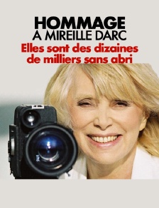 Elles sont des dizaines de milliers sans abri