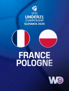 W9 - Football - Euro Espoirs 2025 : France / Pologne
