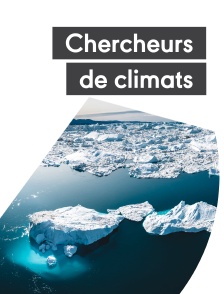 Chercheurs de climats