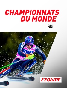 L'Equipe - Championnats du monde de ski