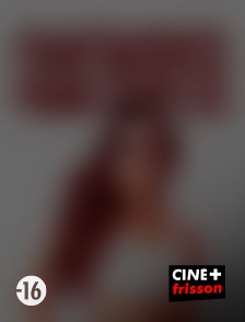 CINE+ Frisson - Fantaisies pour couples