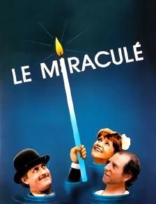 Le miraculé