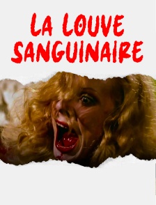 La Louve sanguinaire
