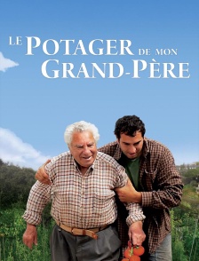 Le potager de mon grand-père