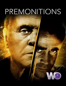 W9 - Prémonitions