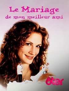 6ter - Le mariage de mon meilleur ami