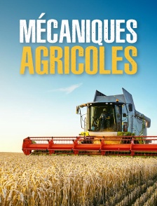 Mécaniques agricoles