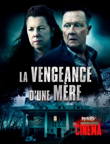 Molotov Channels Cinéma - La vengeance d'une mère