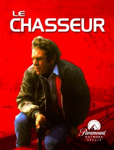 Paramount Network Décalé - Le chasseur