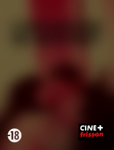 CINE+ Frisson - L'initiation de Whitney