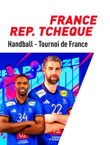 Handball - Tournoi de France : France / République tchèque