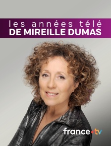 france.tv - Les années Mireille Dumas