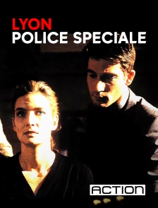 ACTION - Lyon police spéciale