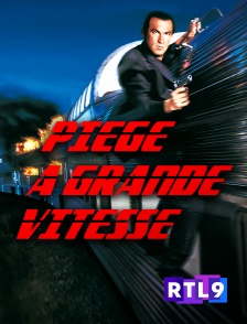 Piège à grande vitesse