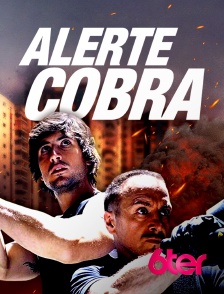 6ter - Alerte Cobra