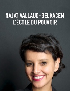 Najat Vallaud-Belkacem, l'école du pouvoir