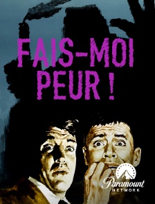 Paramount Network - Fais-moi peur !
