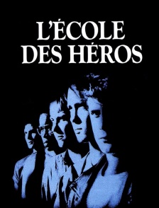 L'école des héros