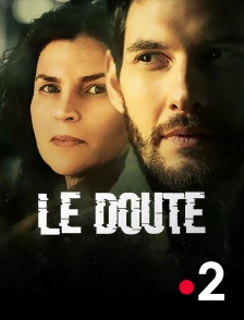 France 2 - Le doute