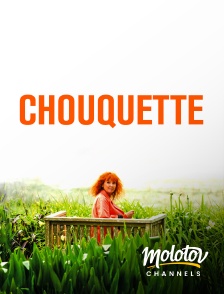 Molotov Channels - Chouquette