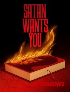 Shadowz - Satan Wants You