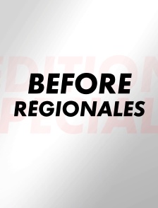 Before Régionales