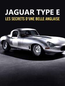 Jaguar Type E : Les secrets d'une belle Anglaise