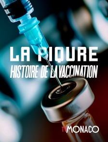 TV Monaco - La Piqure - Histoire de la vaccination