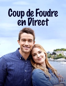 Coup de foudre en direct