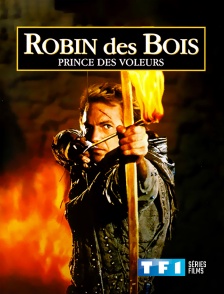 TF1 Séries Films - Robin des Bois, prince des voleurs
