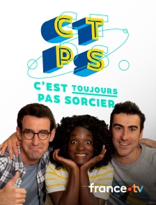 france.tv - C'est toujours pas sorcier