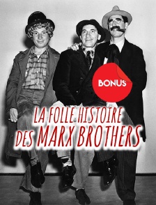 La folle histoire des Marx Brothers, le bonus