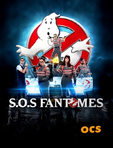 OCS - S.O.S. Fantômes