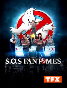 TFX - S.O.S. Fantômes