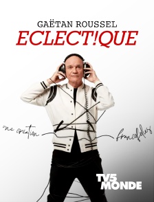TV5MONDE - Gaëtan Roussel, création Eclect!que aux Francofolies de La Rochelle