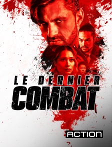 Action - Le dernier combat