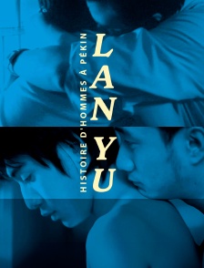 Lan Yu, histoire d'hommes à Pékin