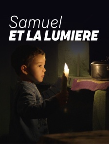 Samuel et la lumière