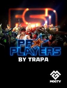 MGG TV - Pro Players by Trapa en replay