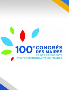 100e Congrès de l'Association des Maires de France