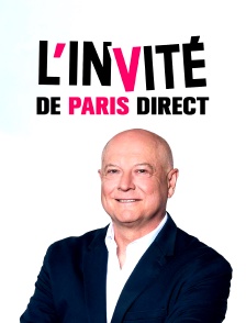 L'invité de Paris direct