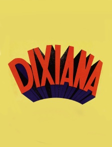 Dixiana