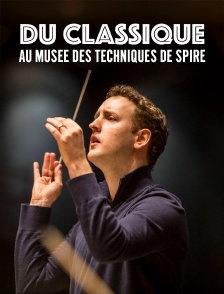Du classique au musée des Techniques de Spire : Avec Richard Strauss et Gustav Holst