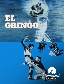 Paramount Network - El Gringo