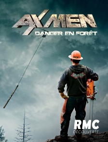 Ax Men : danger en forêt